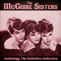 Livin' Dangerously - The McGuire Sisters