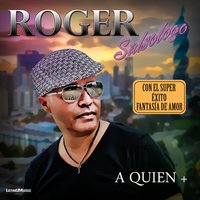 Te Recuerdo - Roger Salsologo