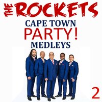 Thank You Medley - The Rockets