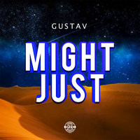Might Just - Gustav