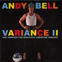 Beautiful Libertine - Andy Bell & Joe Gauthreaux