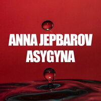 Jepa Eyledin - Anna Jepbarov