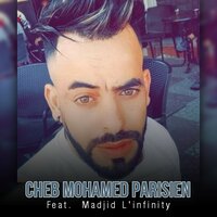 Ismi daralhom 3onsoriya - Cheb Mohamed Parisien & Madjid L'infinity