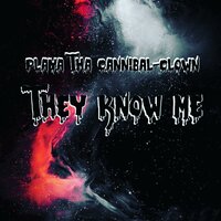 What do You Believe - Playa Tha Cannibal-Clown & Dribbles