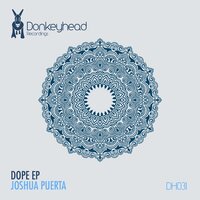 Dope Shit - Joshua Puerta