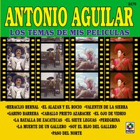 Paso del Norte - ANTONIO AGUILAR