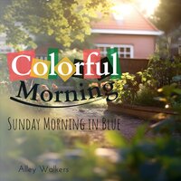 Dawn's Tender Glow - Alley Walkers