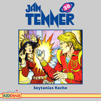 Kapitel 13: Seytanias Rache (Folge 30) - Jan tenner