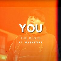YOU - The BESTS & MASKETEER
