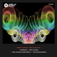Feel da Bass - Emery Warman
