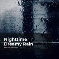 Eventide Rain Skyfall - Rainfall For Sleep & Rain Man Sounds & Rain Shower