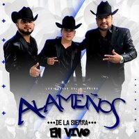 Chaparrita - Los Alameños De La Sierra