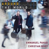 Rivet: Clap: I. Little Walter - Emmanuel Pahud & Christian Rivet