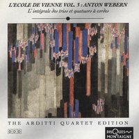 String Trio, Op. 20: No 2, Sehr getragen und ausdrucksvoll - Arditti String Quartet & Антон Веберн