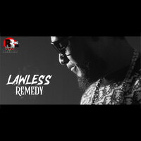 Remedy - Lawless