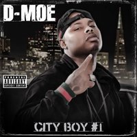 King Of The Streets - D-Moe
