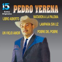 Como Buenos Amigos - Pedro Yerena