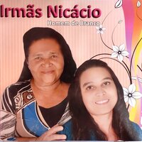 Homem de Branco - Irmãs Nicacio
