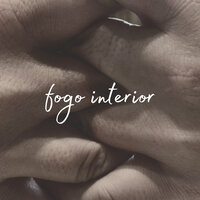 Fogo Interior - João Bernardo & Moreno Veloso