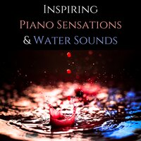 Beauty of Flowing Water - Study Piano Music Ensemble