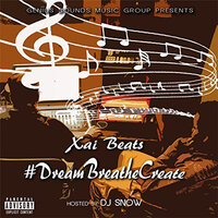 DMT - Xai Beats & Smoov & Playa Bubb