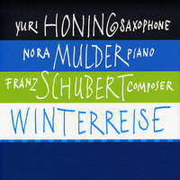 No. 10 Rast - Yuri Honing & Nora Mulder & Франц Шуберт