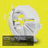 Falling Free - Barber & James Trystan & Jakub Rene Kosik & Marissa