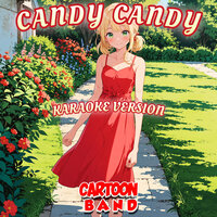 Candy Candy - Cartoon Band