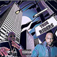True Riders - Sneek Rothstein & Mansa Musa