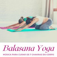 Harmonia e Chakras - Chakra Música Cura