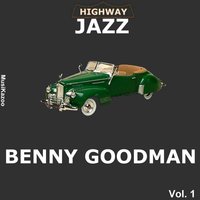 Memories of You - Benny Goodman & Mel Powell & Bobby Donaldson & George Duvivier & Lionel Hampton