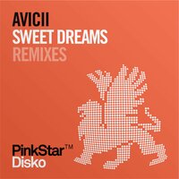 Sweet Dreams - Avicii & Gregori Kloasman
