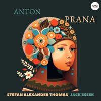 Prana - Anton & CamelVIP & Jack Essek