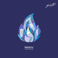 Ice Flame - Nightdrive