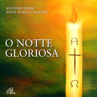 Signore tu hai parole - Anna Maria Galliano & Antonio Parisi