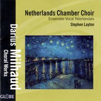 Trois Psaumes de David, Op.155: I. Psaume 51 - Netherlands Chamber Choir & Дариус Мийо