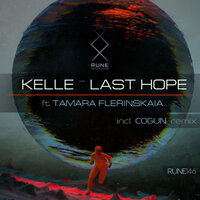 Last Hope - Kelle & Tamara Flerinskaia