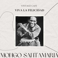 Mexico - Mongo Santamaria