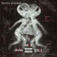 Double Jointed - Shadow X & Leasion & KAOS