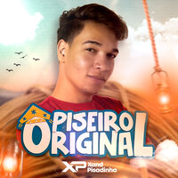 Piseiro e Brega Funk - Xand Pisadinha