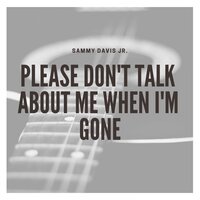 What Can I Do - Sammy Davis, Jr. & Jr. & Sammy Davis