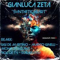 Synthetic Heart - Gianluca Zeta & MonoToleranz