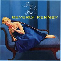 For All We Know - Beverly Kenney