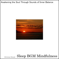 Journey through Dreams with Nature's Healing Soundscapes - Sleep BGM Mindfulness