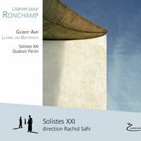 Litanies Pour Ronchamp: No. 1, Audi Filla Et Vide... - Rachid Safir & Claudine Margely & Julie Hassler & Jean-Christophe Jacques & Laurent David & Maryseult Wiczorek & Ludwig van Beethoven