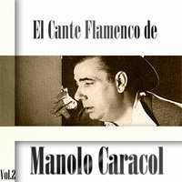 Tientos-Tangos - Manolo Caracol