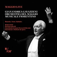 Parisina Atto IV, Vedi, Io Non Lo Serro - Orchestra Del Maggio Musicale Fiorentino & Пьетро Масканьи & Gianandrea Gavazzeni