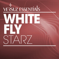 Starz - White Fly & Geo