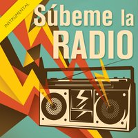 Súbeme la Radio - José Baz & The Harmony Group