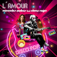 L' amour - Mercedes Audras & Elena Roger